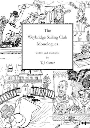 The Weybridge Sailing Club Monologues