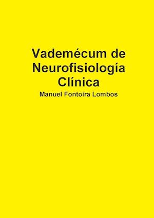 Vademécum de Neurofisiología Clínica