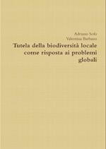 Tutela della biodiversità locale come risposta ai problemi globali