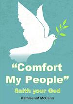 "Comfort My People"