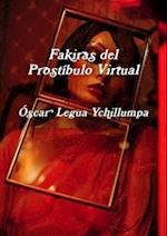 Fakiras del Prostibulo Virtual