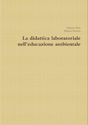 La didattica laboratoriale nell'educazione ambientale