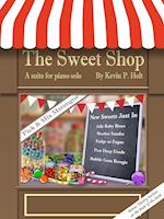 The Sweet Shop - Suite for solo piano