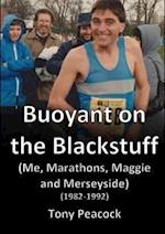 Buoyant on the Blackstuff