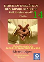 Ejercicios Energeticos de Segundo Grado de Reiki Heiwa to AI(R)