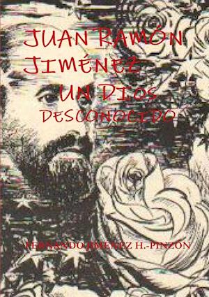 Juan Ramon Jimenez Un Dios Desconocido