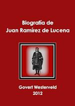 Biografia de Juan Ramirez de Lucena