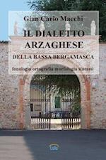 Il Dialetto Arzaghese