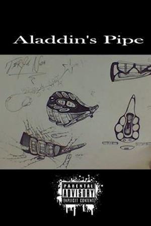 Aladdin's Pipe