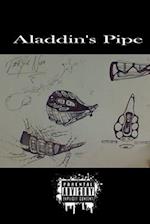 Aladdin's Pipe