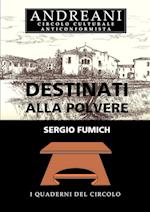 Destinati Alla Polvere