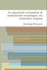 Le Operazioni Economiche Di Trasferimento Tecnologico Tra Universita E Imprese