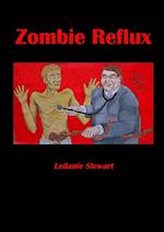 Zombie Reflux