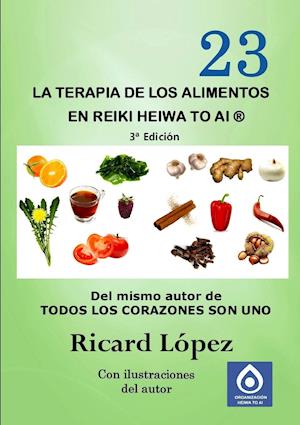 La Terapia de Los Alimentos En Reiki Heiwa to AI (R)