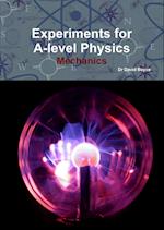 Experiments for A-Level Physics - Mechanics