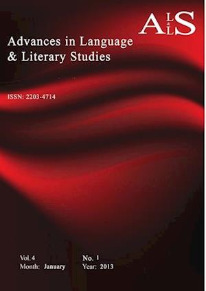 Advances in Language & Literary Studies (Vol. 4, No.1; 2013)