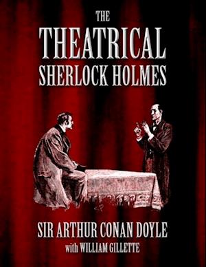 Theatrical Sherlock Holmes