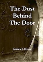 The Dust Behind the Door