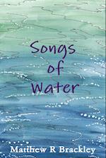 Songs of Water