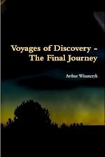 Voyages of Discovery - The Final Journey