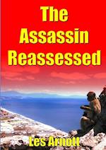 The Assassin Reassessed