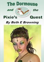 The Dormouse and the Pixie's Quest