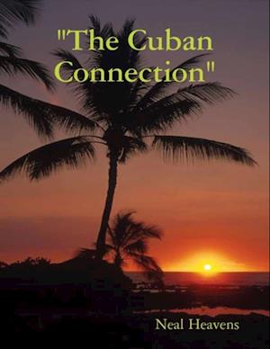 'The Cuban Connection'