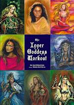 The Inner Goddess Workout