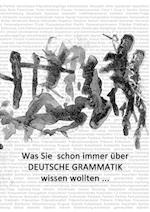 Grundwissen Deutsche Grammatik