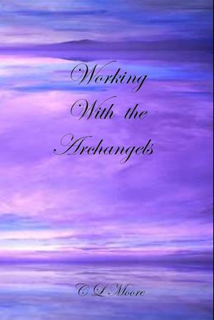 Working with the Archangels