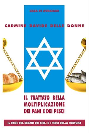 Il trattato della moltiplicazione dei pani e dei pesci