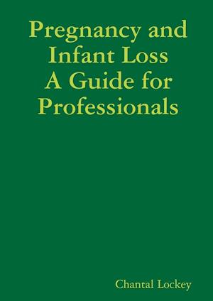 Pregnancy and Infant Loss