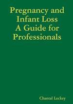 Pregnancy and Infant Loss