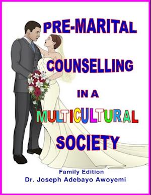 Pre-marital Counselling In a Multicultural Society