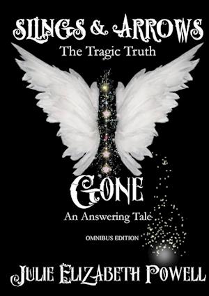 Slings & Arrows /Gone Omnibus Edition