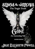 Slings & Arrows /Gone Omnibus Edition 