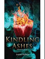 Kindling Ashes: Firesouls Book I