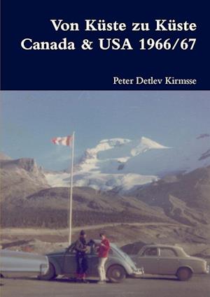 Von Küste zu Küste   Canada & USA 1966/67