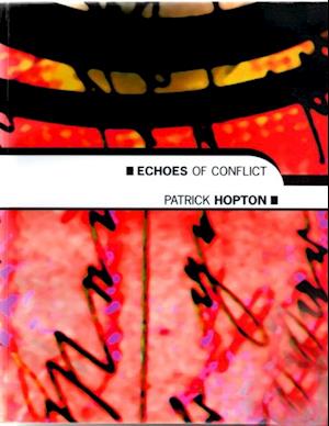 Echoes of Conflict