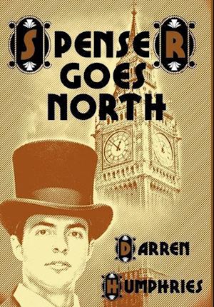 Spenser Goes North