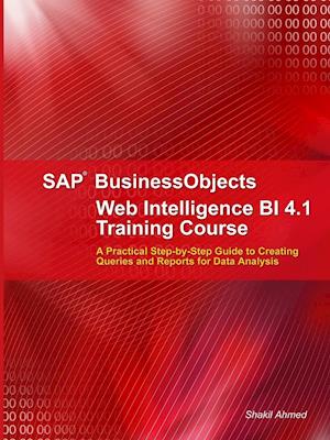 SAP Businessobjects Web Intelligence 4.1 Training Course