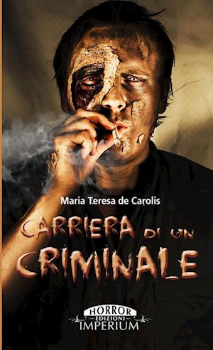 Carriera di un criminale