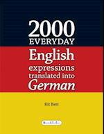 2000 Everyday English Expressions Translated into German