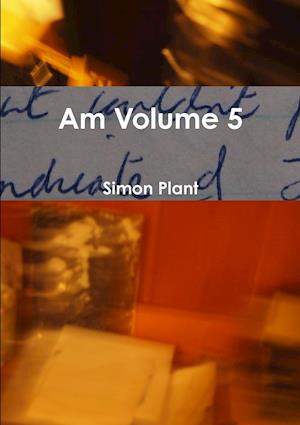 Am Volume 5