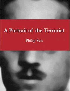 Portrait of the Terrorist