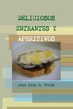 DELICIOSOS ENTRANTES Y APERITIVOS