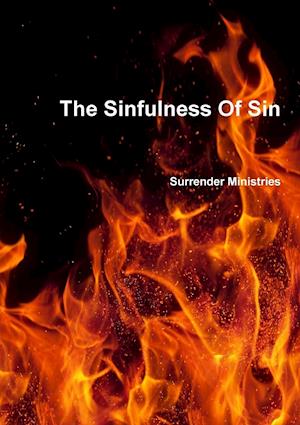 SINFULNESS OF SIN