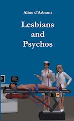 Lesbians and Psychos 