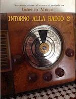 Intorno Alla Radio 2