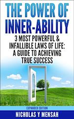 Power of Inner-Ability: 3 Most Powerful & Infallible Laws of Life